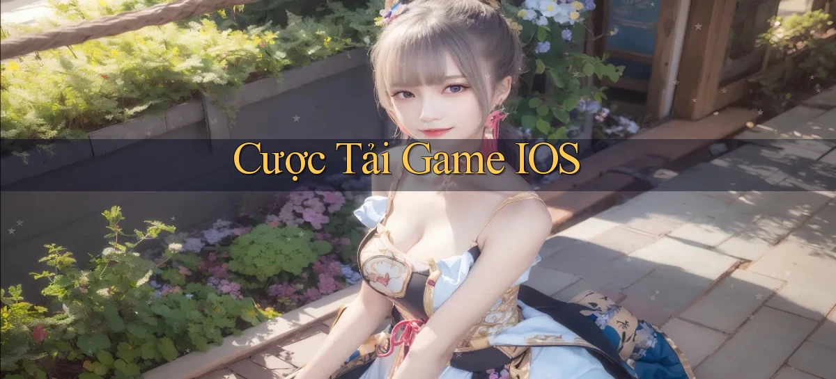 Cược Tải game iOS