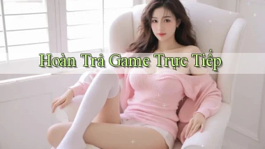 Hoàn trả Game trực tiếp