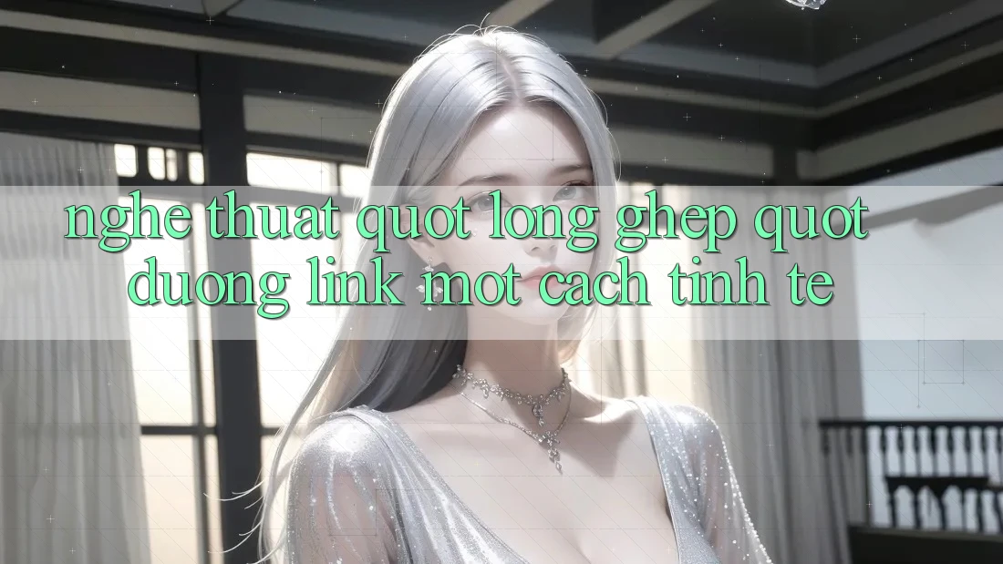 Nghệ thuật " lồng ghép" đường link một cách tinh tế