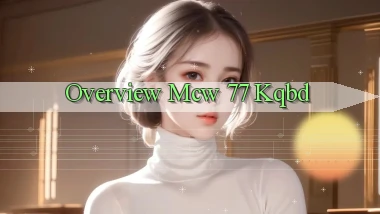 overview mcw 77 kqbd